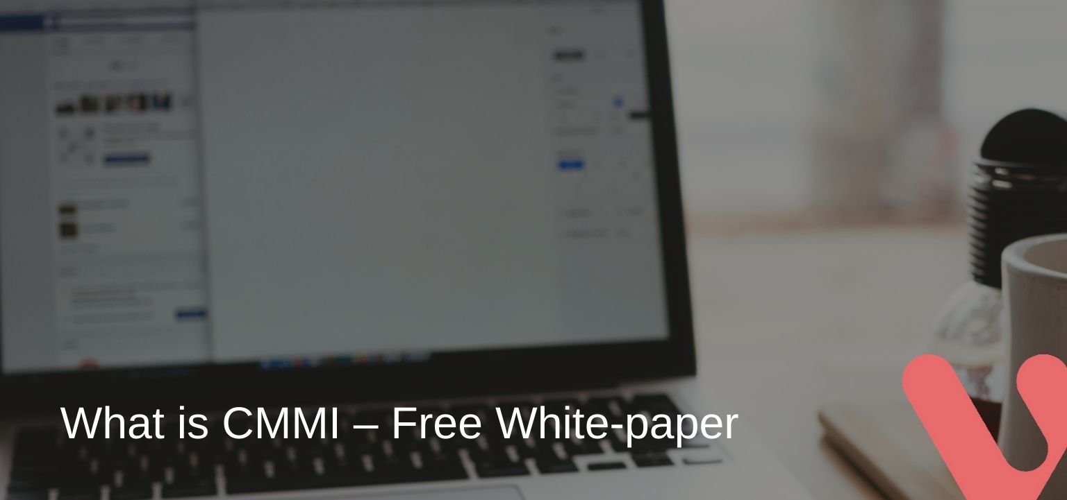 CMMI là gì - Sách trắng miễn phí
