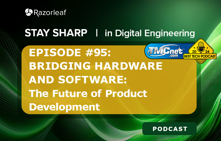 Bridging Hardware & Software: The Future of Product Development